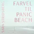 Farvel til Panic Beach af Sara Stridsberg