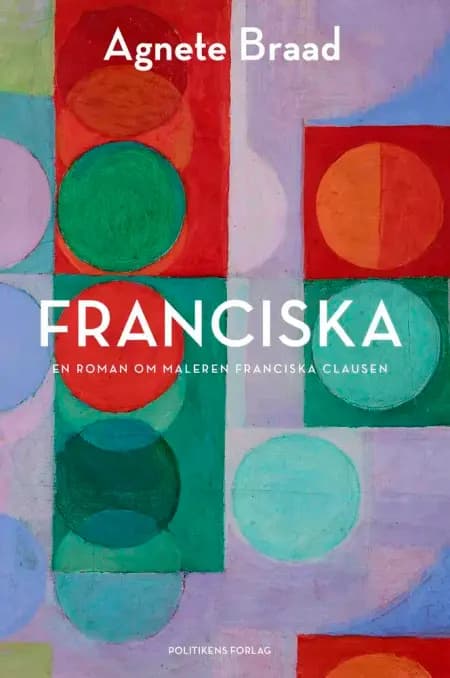 Franciska af Agnete Braad