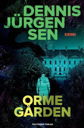 Ormegården af Dennis Jürgensen