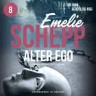 Alter ego af Emelie Schepp