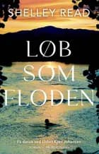 Løb som floden af Shelley Read