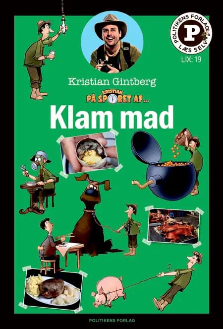 Kristian på sporet af klam mad - Læs selv-serie af Kristian Gintberg