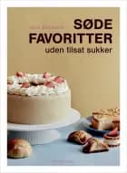 Søde favoritter uden tilsat sukker
