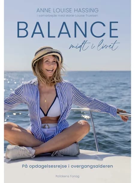 Balance midt i livet af Anne Louise Hassing