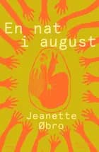 En nat i august