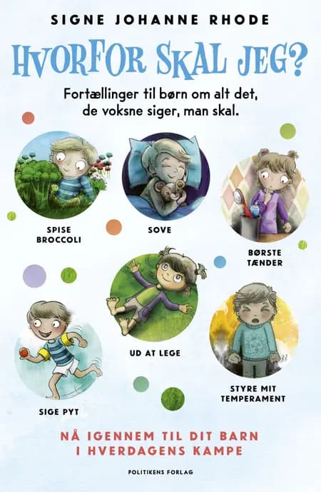 Hvorfor skal jeg? af Signe Rhode