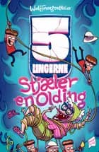 Femlingerne - stjæler en olding af Anders Morgenthaler, Mikael Wulff og Pernille Bønløkke Toustrup