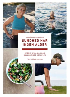 Sundhed har ingen alder af Thorbjörg Hafsteinsdottir