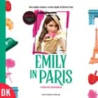 Emily in Paris Bog 2 af Catherine Kalengula