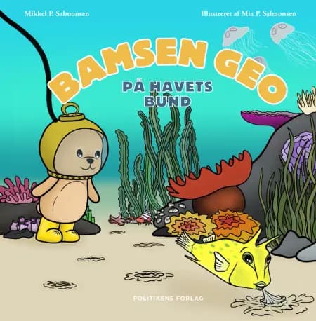 Bamsen Geo på havets bund af Mikkel Palm Salmonsen