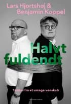 Halvt fuldendt af Benjamin Koppel