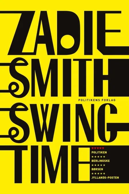 Swing Time af Zadie Smith