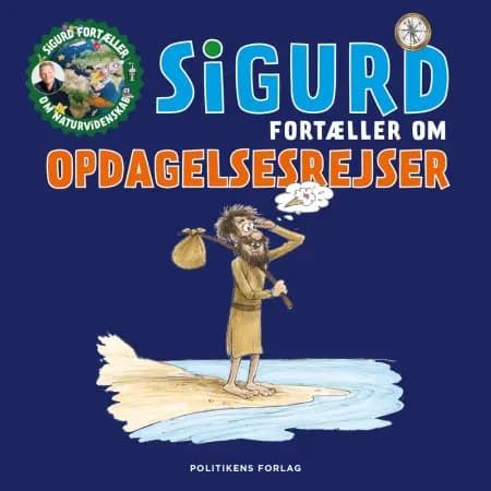 Sigurd fortæller om opdagelsesrejser af Sigurd Barrett