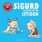 Sigurd fortæller om istiden