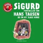 Sigurd fortæller om Hans Tausen og en ny slags kirke