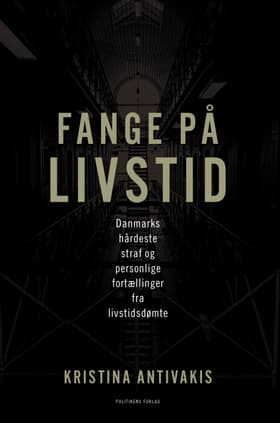Fange på livstid af Kristina Antivakis