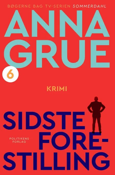 Sidste forestilling af Anna Grue