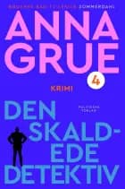 Den skaldede detektiv af Anna Grue