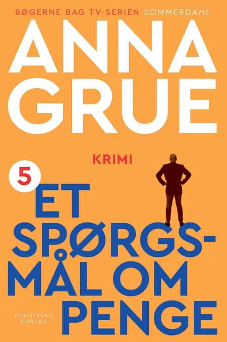 Et spørgsmål om penge af Anna Grue