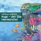 Hugo - det lille havmonster