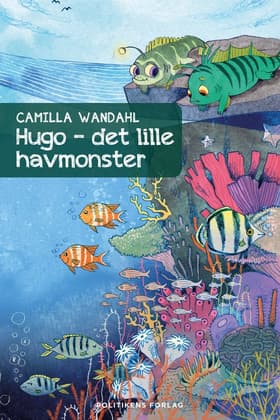 Hugo - det lille havmonster af Camilla Wandahl