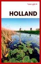 Turen går til Holland af Anette Jorsal