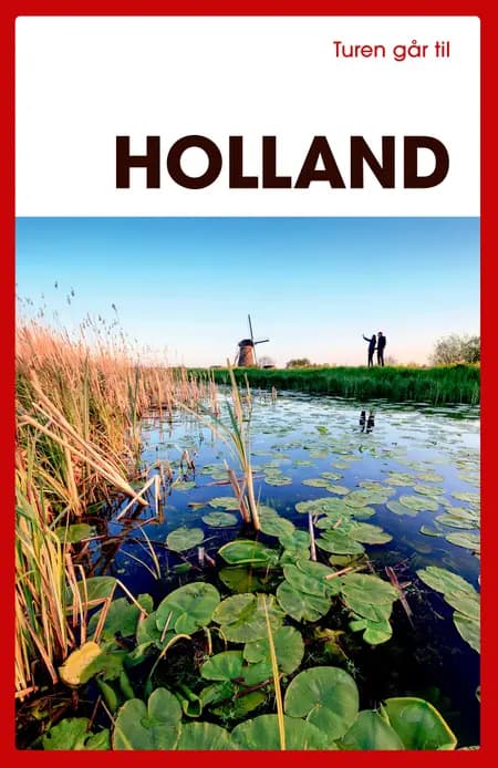 Turen går til Holland af Anette Jorsal