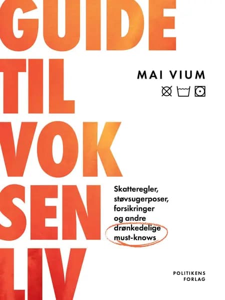 Guide til voksenliv af Mai Vium