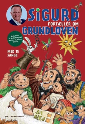 Sigurd fortæller om grundloven af Sigurd Barrett