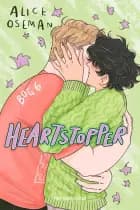 Heartstopper Bog 6 af Alice Oseman
