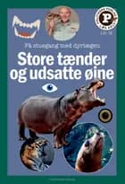 Store tænder og udsatte øjne - læs selv-serie af Carsten Grøndahl, Katrine Memborg og Signe Thorius