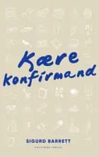 Kære Konfirmand