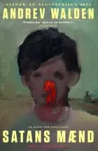 Satans mænd af Andrev Walden