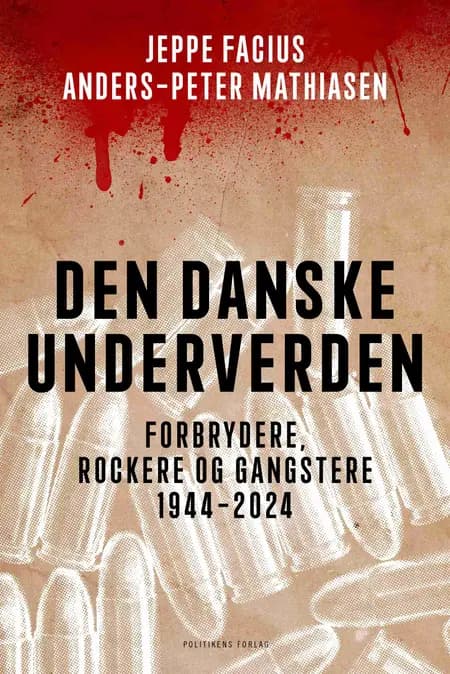 Den danske underverden af Jeppe Facius