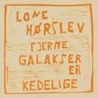 Fjerne galakser er kedelige