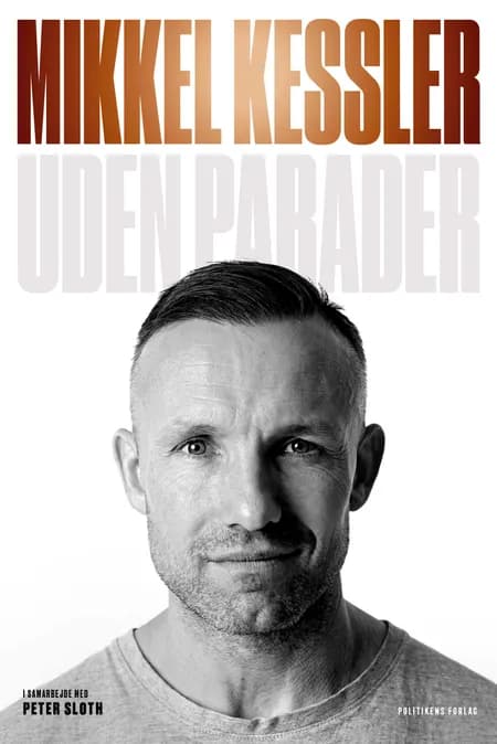 Mikkel Kessler - Uden parader af Mikkel Kessler