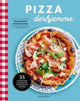 Pizza derhjemme af Davide Zannini