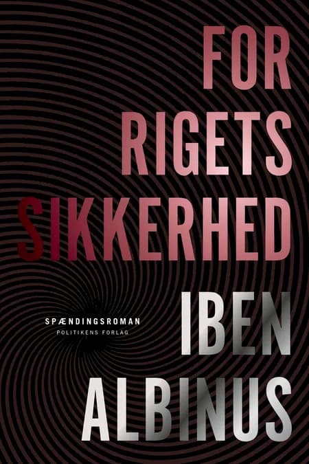 For rigets sikkerhed af Iben Albinus