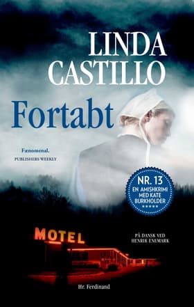 Fortabt af Linda Castillo