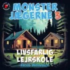 Livsfarlig lejrskole