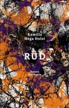 Rud af Kamilla Hega Holst