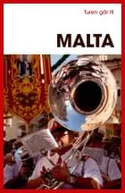 Turen går til Malta af Hanne Høiberg