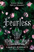 Fearless - Forlovet. Forrådt.