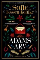 Adams arv af Sofie Lassen-Kahlke