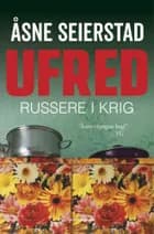 Ufred af Åsne Seierstad