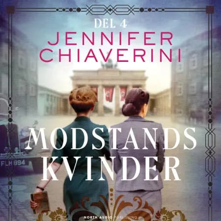 Modstandskvinder - del 4 af Jennifer Chiaverini