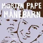 Månebarn af Morten Pape