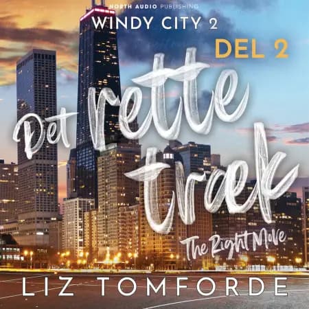 Det rette træk - del 2 af Liz Tomforde