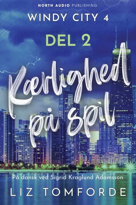 Kærlighed på spil - del 2 af Liz Tomforde