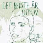 Det bedste år i dit liv af Tone Ottilie